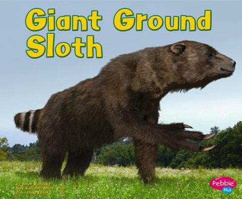 Giant Ground Sloth 1429600365 Book Cover