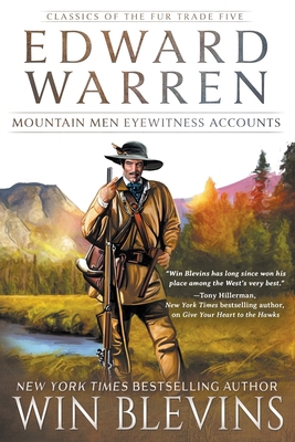 Edward Warren: Mountain Men Eyewitness Accounts... 1639775560 Book Cover