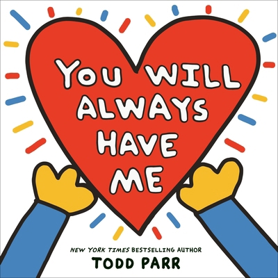 You Will Always Have Me 0316376221 Book Cover