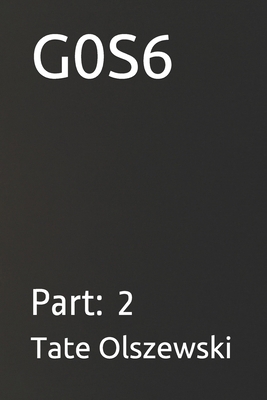 G0s6: Part: 2 168708730X Book Cover