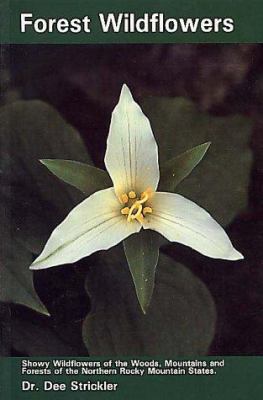 Forest Wildflowers 0937959367 Book Cover