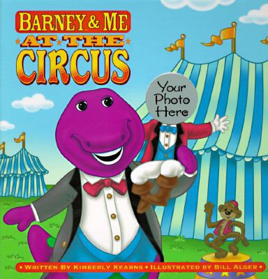 Barney & Me at the Circus 1570641250 Book Cover