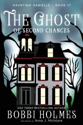 The Ghost of Second Chances 1720577714 Book Cover