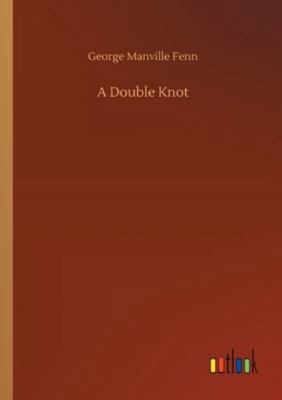A Double Knot 375232547X Book Cover
