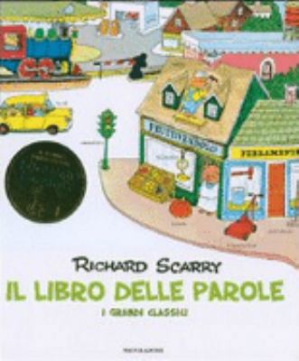 Il libro delle parole. I grandi classici [Italian] 8804568526 Book Cover