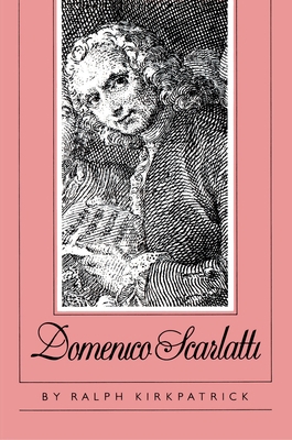 Domenico Scarlatti 0691027080 Book Cover