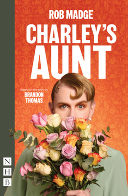 Charley's Aunt 1839045175 Book Cover