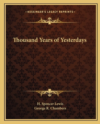 Thousand Years of Yesterdays 1162582685 Book Cover