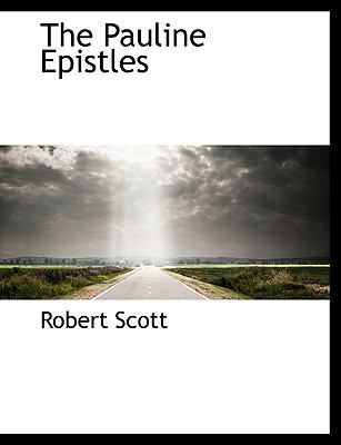 The Pauline Epistles [Large Print] 1116122529 Book Cover