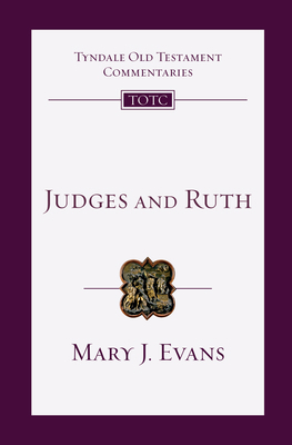 Judges and Ruth: An Introduction and Commentary... 0830842578 Book Cover