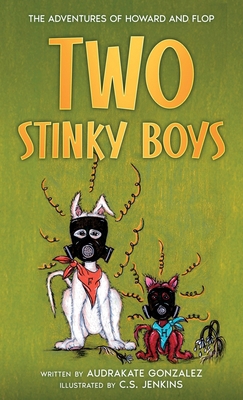 Two Stinky Boys 1956499350 Book Cover