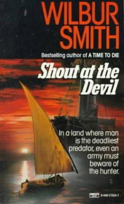 Shout at the Devil 0449215547 Book Cover