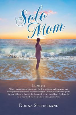 Solo Mom 1642588547 Book Cover