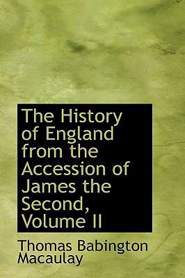 The History of England from the Accession of Ja... 1103071211 Book Cover