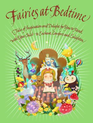 Fairies at Bedtime: Tales of Inspiration and De... 1780283857 Book Cover