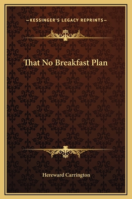 That No Breakfast Plan 1169155820 Book Cover