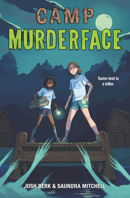 Camp Murderface 0062871633 Book Cover