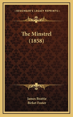 The Minstrel (1858) 1169091539 Book Cover