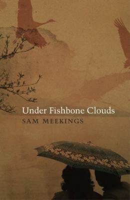 Under Fishbone Clouds 1846971020 Book Cover