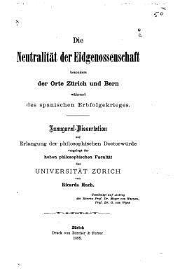 Die Neutralität der Eidgenossenschaft [German] 1532915543 Book Cover