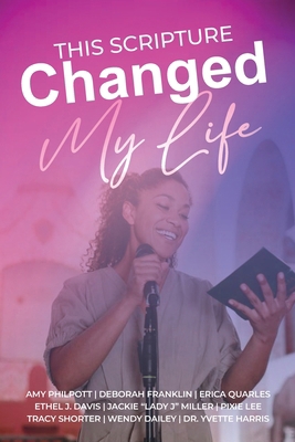 This Scripture Changed My Life B0DJV125QB Book Cover