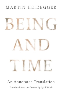 Being and Time: An Annotated Translation 0300282729 Book Cover