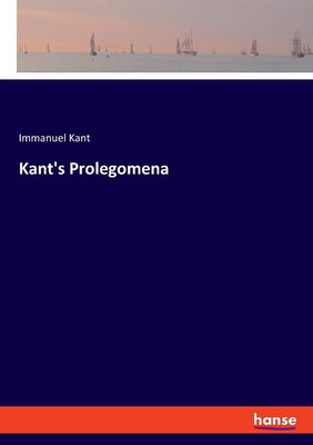 Kant's Prolegomena 3337999743 Book Cover