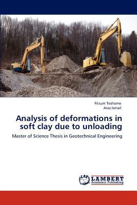 Analysis of deformations in soft clay due to un... 3848480336 Book Cover