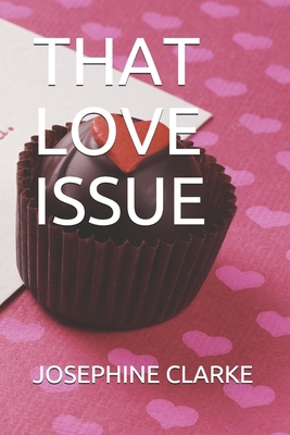 That Love Issue B08F719HH9 Book Cover