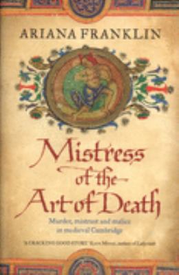 The Mistress of the Art of Death (Mistress of t... 0593056493 Book Cover