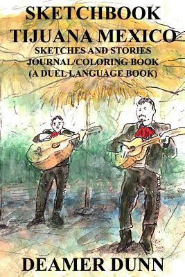 Sketchbook: Tijuana Mexico 1973803445 Book Cover