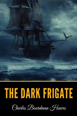 The Dark Frigate B08NJR5GGC Book Cover