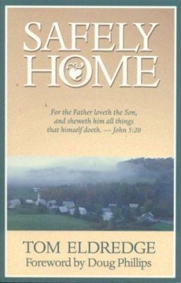 Safely Home 1929241488 Book Cover