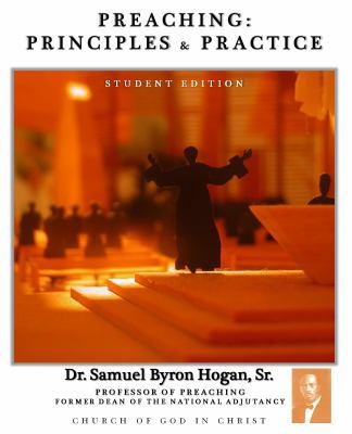 Paperback Preaching : Student Edition: Principles and Practice Book