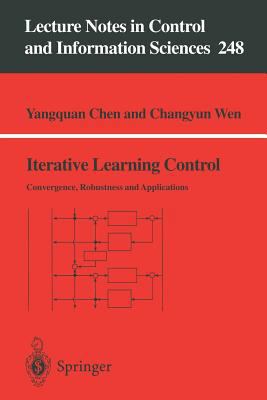 Iterative Learning Control: Convergence, Robust... 1852331909 Book Cover