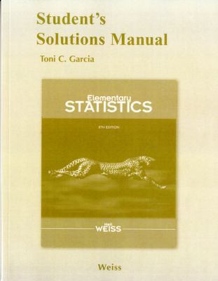 Student Solutions Manual for Elementary Statistics 0321691415 Book Cover