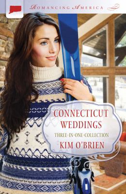 Connecticut Weddings: Three-in-one Collection (... 161626117X Book Cover