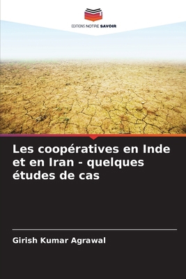 Les coopératives en Inde et en Iran - quelques ... [French] 6208345626 Book Cover