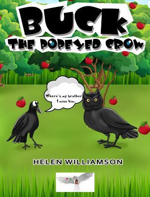 Buck the Popeyed Crow 0999840614 Book Cover