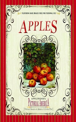 Apples (Pictorial America): Vintage Images of A... 1608890120 Book Cover