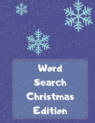 Word Search Christmas Edition: 75 Puzzle Pages ... [Large Print] 1708224815 Book Cover