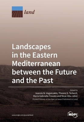 Landscapes in the Eastern Mediterranean between... 3039217747 Book Cover