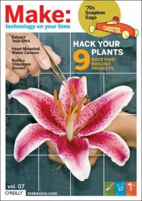 Make: Technology on Your Time: 7 0596527187 Book Cover
