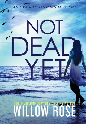 Not Dead Yet 1954139829 Book Cover