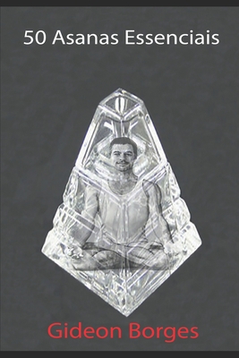 50 Asanas Essenciais [Portuguese] 169061627X Book Cover