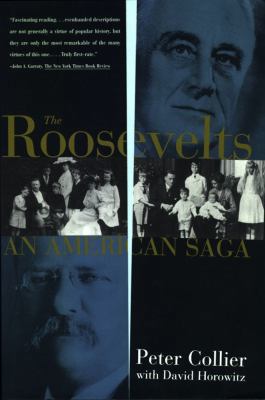 Roosevelts: An American Saga 068480140X Book Cover