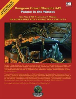 Dungeon Crawl Classics 49 *OP: Palace in the Wa... 0979161789 Book Cover