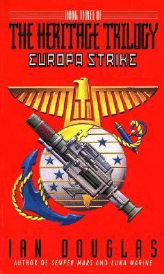 Europa Strike: Book Three of the Heritage Trilogy 0380788306 Book Cover
