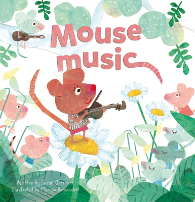 Mouse Music 1605376361 Book Cover