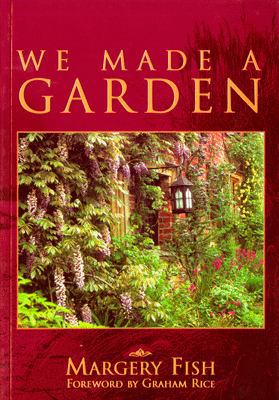We Made a Garden 0713487526 Book Cover